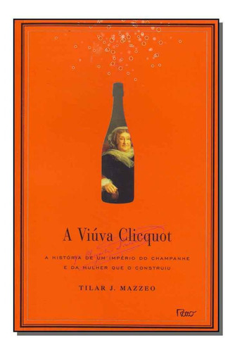 Viúva Clicquot, A