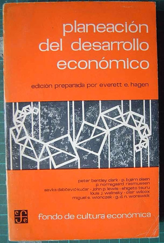 Planeacion Del Desarrollo Económico, Everett E. Hagen