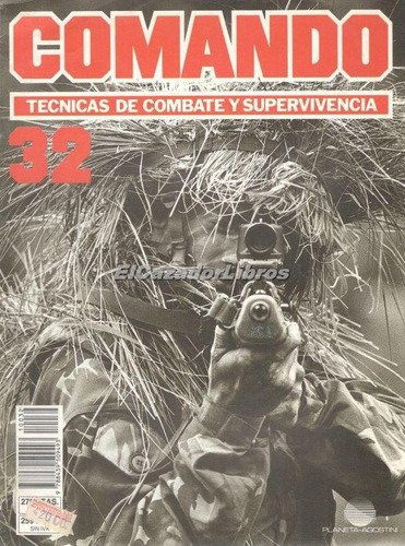 Revista Comando 32 - Fuerzas Especiales Sas Delta Ranger A58