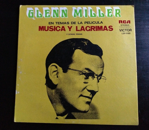 Glenn Miller - Música Y Lágrimas
