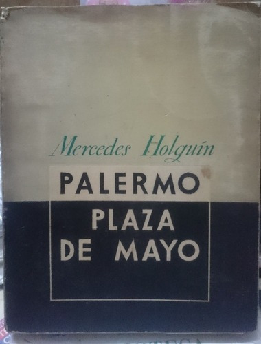 Palermo Plaza De Mayo - Mercedes Holguin&-.