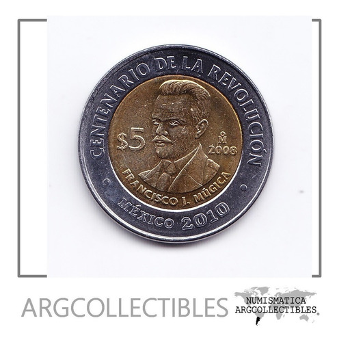Mexico Moneda 5 Pesos 2008 Bimetalica Francisco Mujica Unc