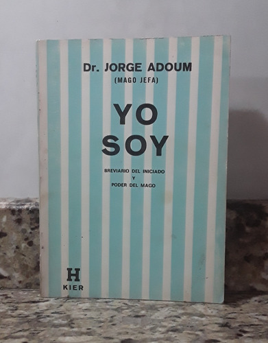Libro Yo Soy - Jorge Adoum 