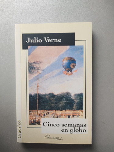 Cinco Semanas En Globo - Julio Verne - Grafico 