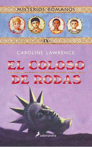 El Coloso De Rodas (misterios Romanos 9) - Lawrence  - * 