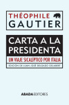 Carta A La Presidenta - Un Viaje Sicaliptico Por Italia