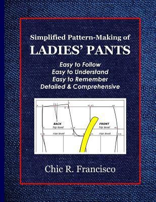Libro Simplified Pattern-making Of Ladies' Pants - Chic R...