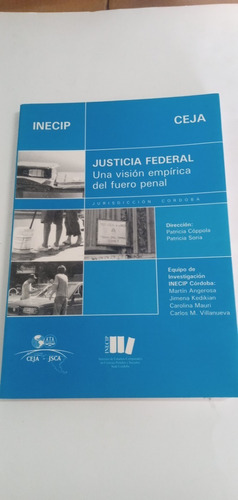 Justicia Federal Vision Empirica Fuero Penal - Coppola