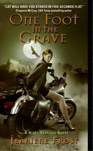 One Foot In The Grave, De Jeaniene Frost. Editorial Harpercollins Publishers Inc, Tapa Blanda En Inglés