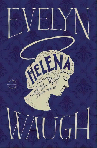 Helena, De Evelyn Waugh. Editorial Little Brown Company, Tapa Blanda En Inglés