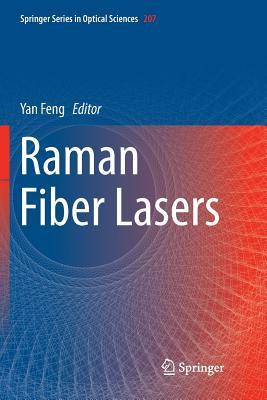 Libro Raman Fiber Lasers - Yan Feng