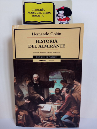 Historia Del Almirante - Hernando Colón - 2000 - Dastin