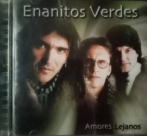 Cd Enanitos Verdes - Amores Lejanos