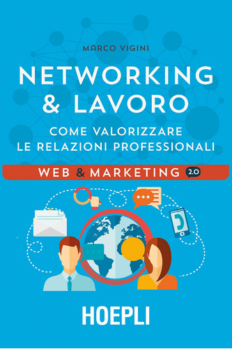 Networking Lavoro - Marco Vigini