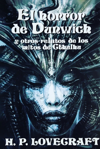 El Horror De Dunwick H. P. Lovecraft