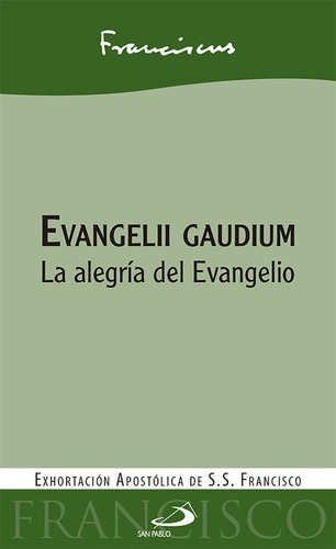 Evangelii Gaudium ( Libro Original )