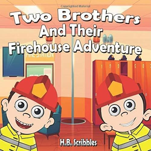 Libro Two Brothers And Their Firehouse Adventure Nuevo