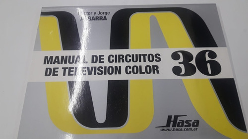 Manual De Circuitos D/television 36 De Algarra - Bell/h.a.s.