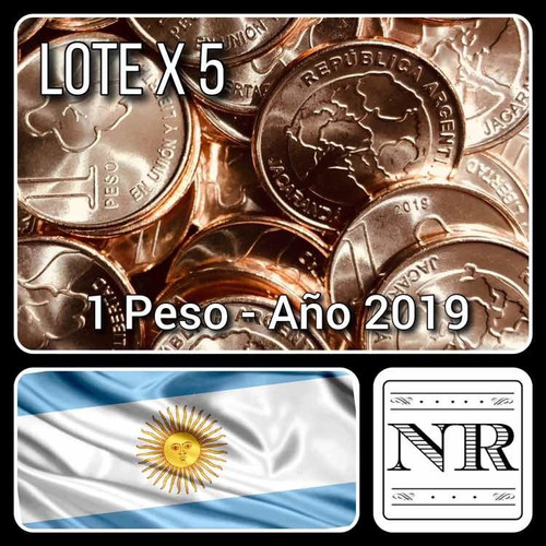 Lote X 5 Monedas - Argentina - 1 Peso - Año 2019 - Cj # Nd