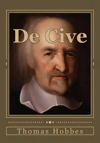 De Cive, De Duran, Jhon. Editorial Createspace, Tapa Blanda En Inglés