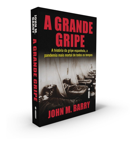 Livro A Grande Gripe : A História Da Gripe Espanhola.