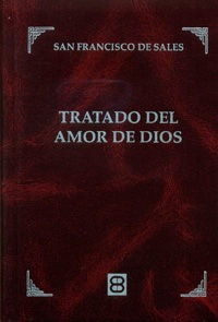 Libro Tratado Del Amor De Dios