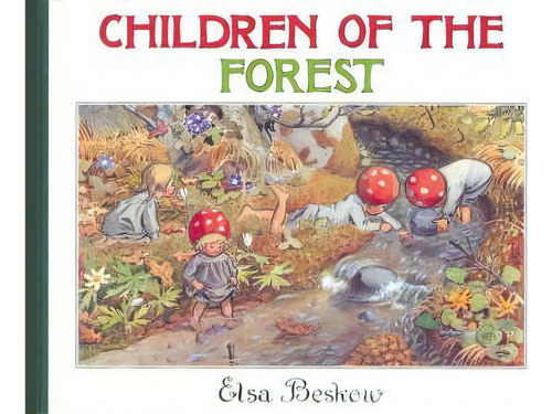 Children Of The Forest, De Elsa Beskow. Editorial Floris Books, Tapa Dura En Inglés
