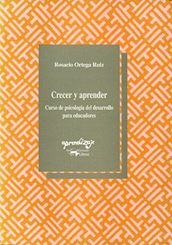 Libro Crecer Y Aprender De Rosario Ortega Ruiz Grupo Oceano