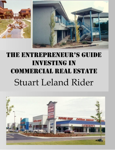 Libro: The Entrepreneurøs Guide Investing In Commercial Real