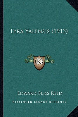 Libro Lyra Yalensis (1913) - Reed, Edward Bliss