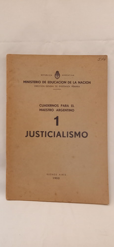 (peronismo)cuadernos Para El Maestro Argentino.justicialismo