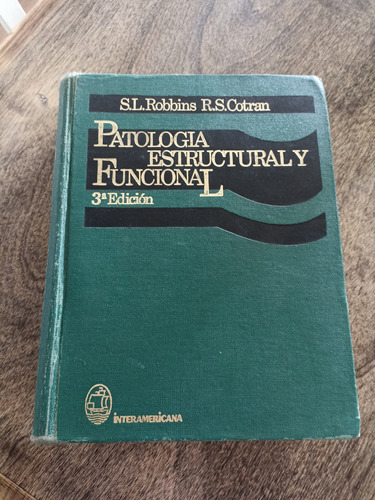 Libro Patología Estructural Y Funcional Robbins Et Cotran