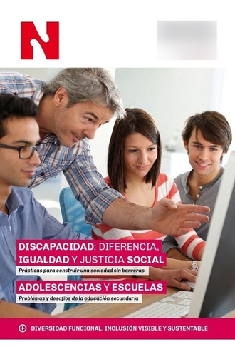 Ne 342 Discapacidad | Adolescencias Y Escuelas - Schiariti, 