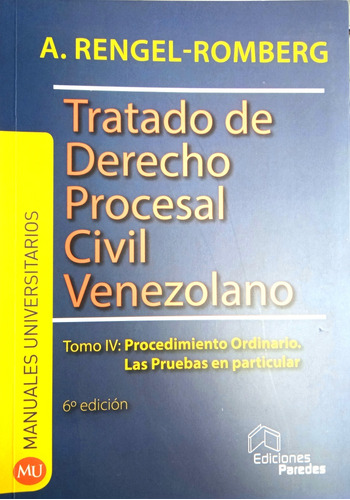 Tratado De Derecho Procesal Civil 4 Tomos / Rengel Romberg