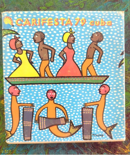 Carifesta 79 Cuba / En Inglés Francés Y Español
