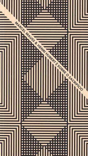 Sobre o sacrifício, de Mauss, Marcel. Argonautas Editorial Ubu Editora Ltda ME, capa mole em português, 2017