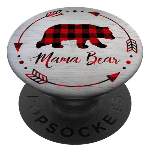 Mama Bear Gift - Agarre Y Soporte Para Telefonos Y Tabletas