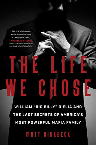 Book : The Life We Chose William  Big Billy  Delia And..