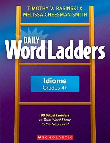 Libro: Daily Word Ladders: Idioms, Grades 4+: 90 Word To To