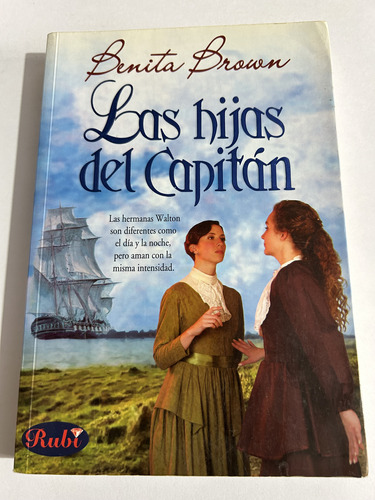 Libro Las Hijas Del Capitán - Benita Brown - Formato Grande