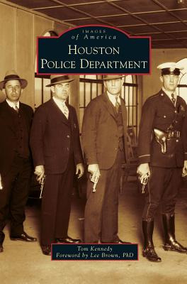 Libro Houston Police Department - Kennedy, Tom