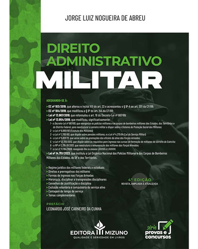 Direito Administrativo Militar 4ª Edição, De Abreu, Jorge Luiz Nogueira De. Série Provas E Concursos, Vol. 1. Editorial Editora Mizuno, Capa Mole, Edição 4 Em Português, 2025