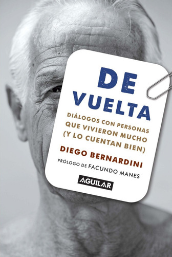 De Vuelta - Diego Bernardini - Prólogo Facundo Manes
