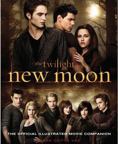 New Moon, The Twilight Saga - Mark Cotta Vaz