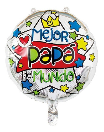 Globo Dia Del Padre Globos Dia Del Papa Globos Dia Del Padre