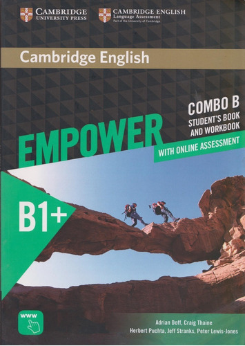 Empower B1+  Combo B Sbk And Wbk: With Online Assessment, De Doff Adrian. Serie Cambridge Editorial Cambridge, Tapa Blanda, Edición First Published 2016 En Inglés, 2016