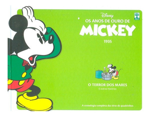 Os Anos De Ouro Do Mickey - 1935 - O Terror Dos Mares (novo), De Walt Disney. Editora Abril, Capa Dura Em Português
