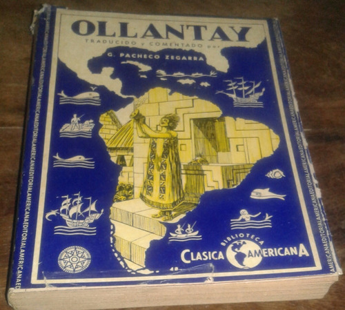Ollantay - Traducción Y Comentarios De G. Pacheco Zegarra