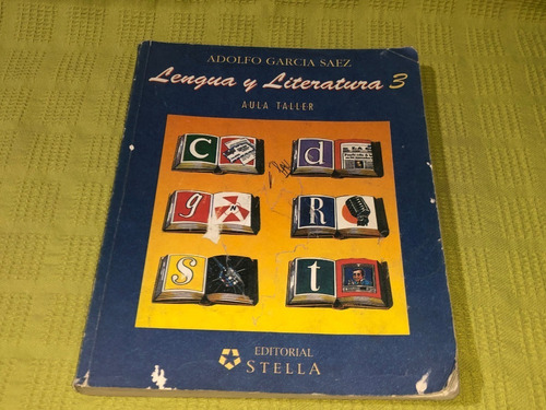 Lengua Y Literatura 3 - Adolfo García Sáez - Stella