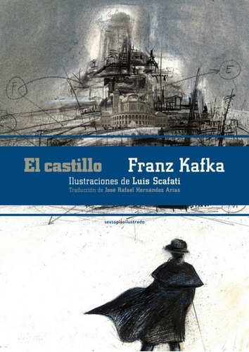 Castillo,el - Franz Kafka